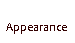 Apperance